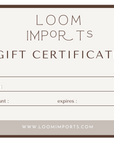 LOOM Imports -Gift Card 